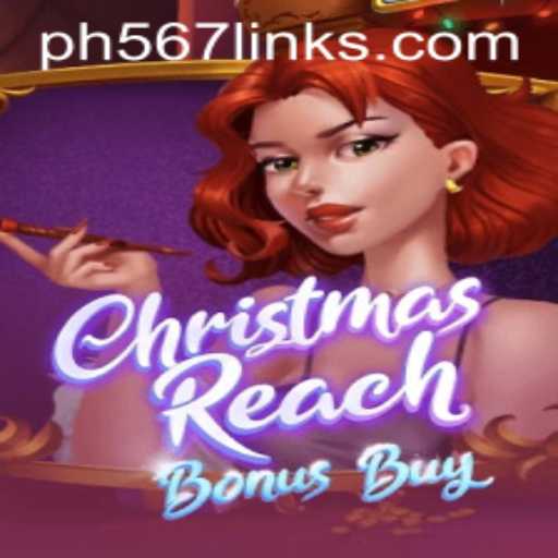 Unwrapping the Magic of ChristmasReachBonusBuy: A Festive Gaming Delight