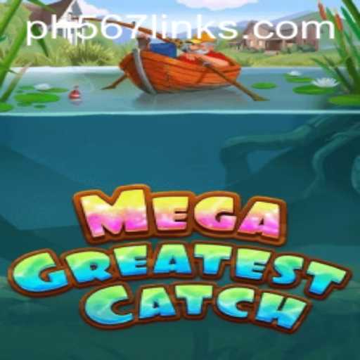 MegaGreatestCatch: The Ultimate Fishing Game Experience